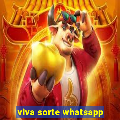 viva sorte whatsapp